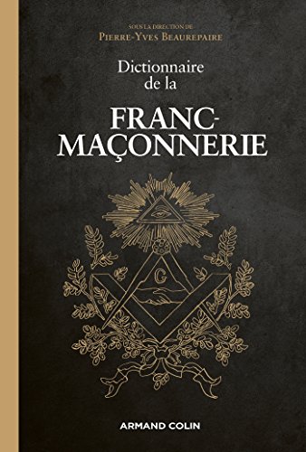 Dictionnaire de la Franc-Maconnerie von ARMAND COLIN