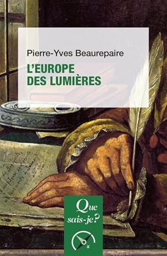 L'Europe des Lumières von QUE SAIS JE