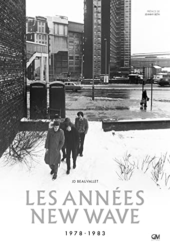Les années New Wave: 1978-1983 von GM Editions