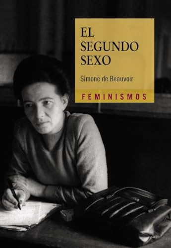 El segundo sexo (Feminismos) von Ediciones Cátedra