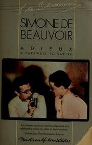 Adieux: Farewell to Sartre