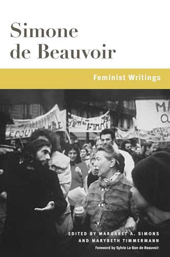 Feminist Writings: Volume 1 (Beauvoir)