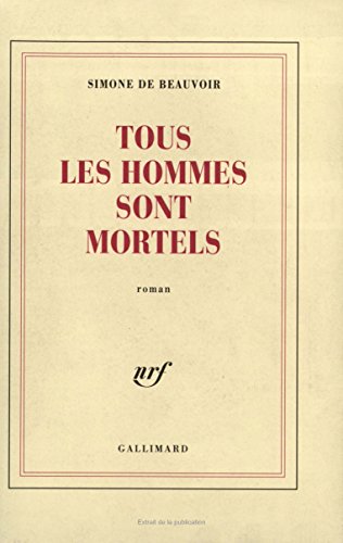 Tous les hommes sont mortels von GALLIMARD