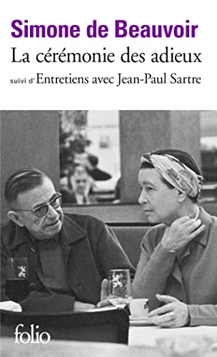 La Cérémonie des adieux, suivi de "Entretiens avec Jean-Paul Sartre : Août - Septembre 1974" (Folio) von Gallimard Education