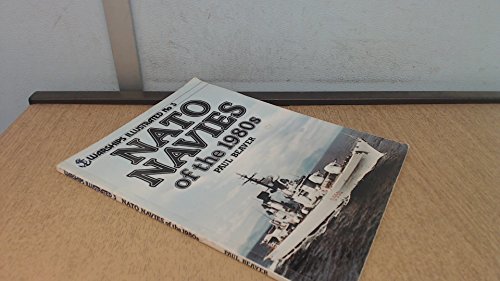 NATO Navies of the 1980s (Warships Illustrated, Band 3)