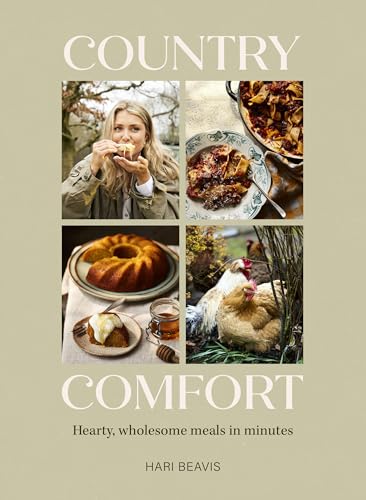 Country Comfort: Hearty, wholesome meals in minutes - THE SUNDAY TIMES BESTSELLER von Carnival