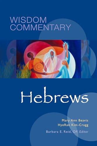 Hebrews (Wisdom Commentary, 54, Band 54)