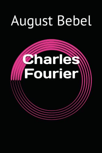 Charles Fourier von Independently published