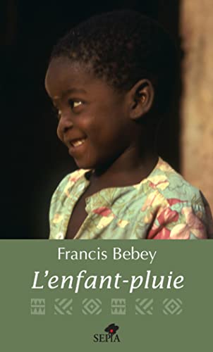 L'ENFANT PLUIE von SEPIA