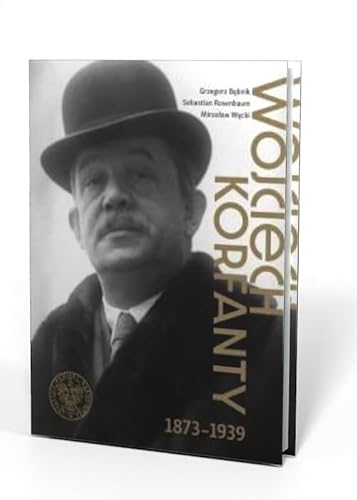 Wojciech Korfanty 1873-1939 Wojciech Korfanty 1873-1939 von IPN