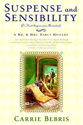 Suspense And Sensibility: Or, First Impressions Revisited (Mr. and Mrs. Darcy Mysteries) von Forge