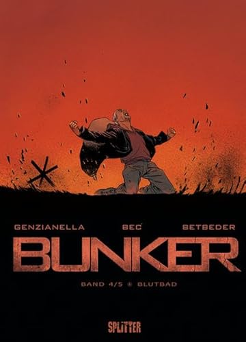 Bunker: Band 4. Blutbad