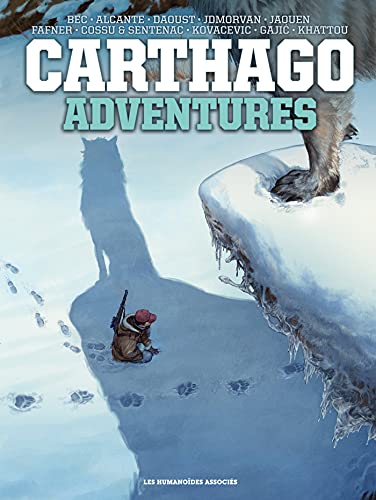 Carthago Adventures - Intégrale (6 tomes) von HUMANOIDES ASS.