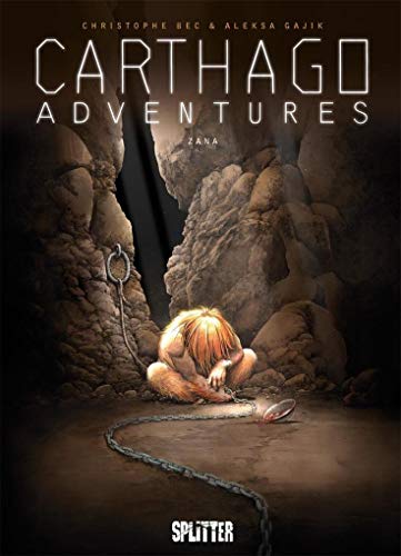 Carthago Adventures. Band 5: Zana Carthago Adventures. Band 5: Zana