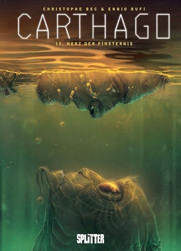 Carthago. Band 15: Herz der Finsternis von Splitter-Verlag