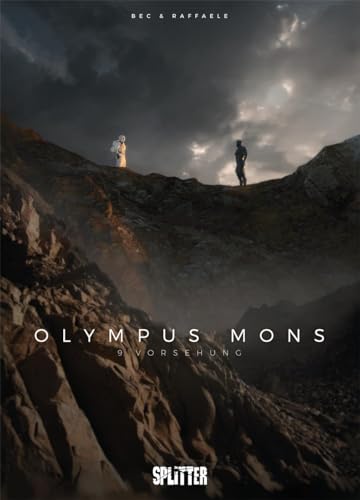 Olympus Mons. Band 9: Vorsehung Olympus Mons. Band 9: Vorsehung von Splitter Verlag
