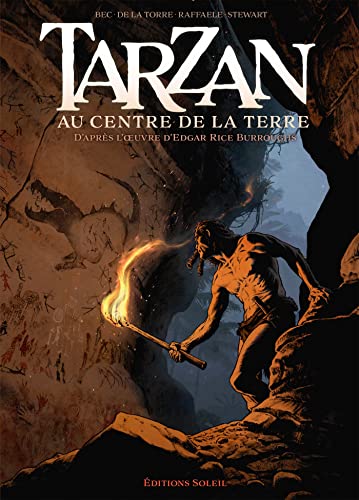 Tarzan T02: Au centre de la Terre von SOLEIL
