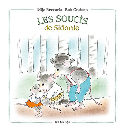 Les Soucis de Sidonie von ARENES