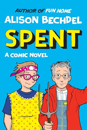 Spent: A Comic Novel von Random House UK Ltd