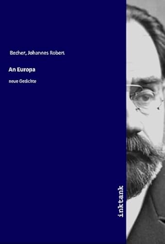 An Europa: neue Gedichte von Inktank Publishing