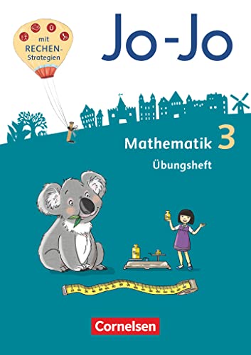 Jo-Jo Mathematik - Allgemeine Ausgabe 2018 - 3. Schuljahr: Übungsheft