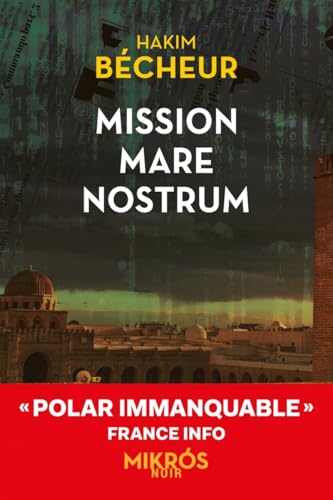 Mission Mare Nostrum von DE L AUBE