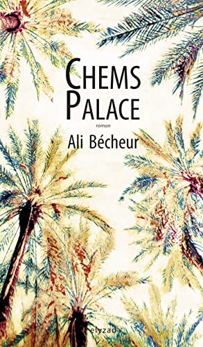 Chems palace von ELYZAD