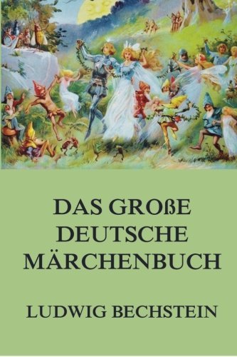 Das große deutsche Märchenbuch von Jazzybee Verlag