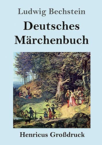 Deutsches Märchenbuch (Großdruck) von Henricus