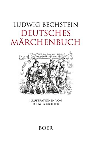 Deutsches Märchenbuch: Mit Illustrationen von Ludwig Richter von BOER