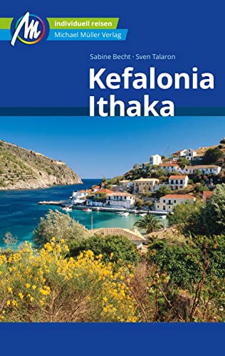 Kefalonia & Ithaka Reiseführer Michael Müller Verlag: Individuell reisen mit vielen praktischen Tipps (MM-Reisen) Kefalonia & Ithaka Reiseführer Michael Müller Verlag: Individuell reisen mit vielen praktischen Tipps (MM-Reisen)