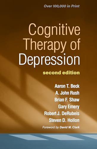 Cognitive Therapy of Depression von Guilford Press
