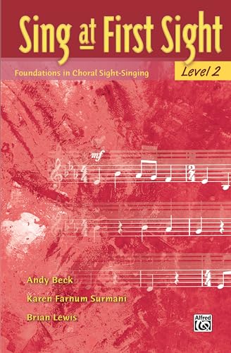 Sing at First Sight, Bk 2: Foundations in Choral Sight-Singing von Alfred Music
