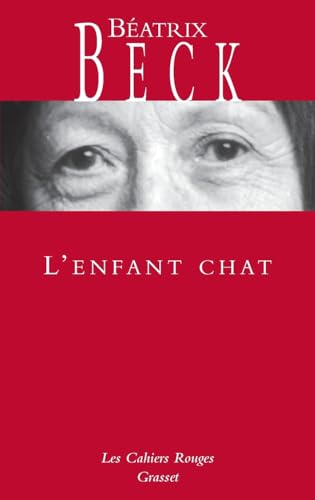L'enfant chat (Les Cahiers Rouges) von GRASSET
