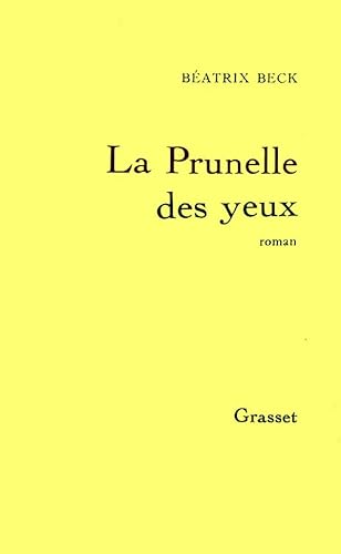 La prunelle des yeux