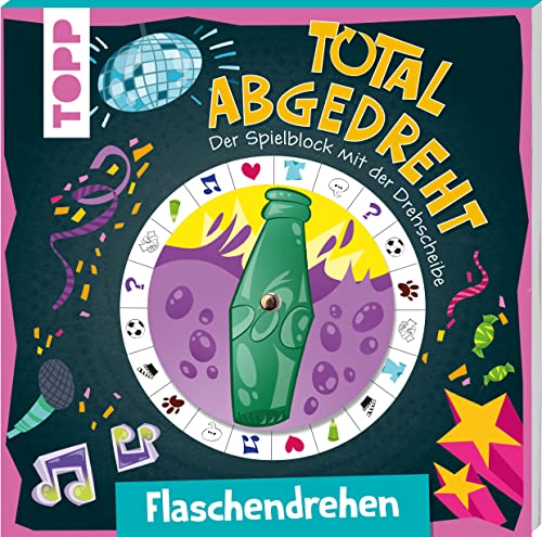 Total abgedreht! Spielblock mit Drehscheibe - Flaschendrehen: Spieleklassiker mit neuem Dreh von Frech