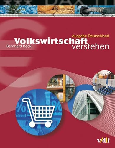 Volkswirtschaft verstehen: Ausgabe Deutschland