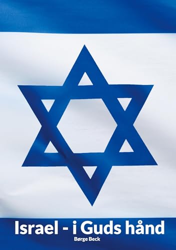 Israel: - i Guds hånd von BoD – Books on Demand – Dänemark