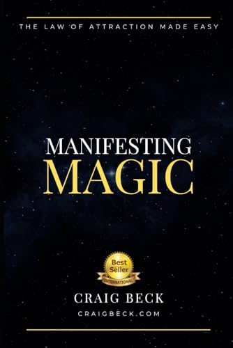 Manifesting Magic: The Law Of Attraction Made Easy von Independently published