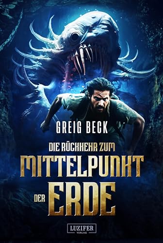 DIE RÜCKKEHR ZUM MITTELPUNKT DER ERDE: Roman DIE RÜCKKEHR ZUM MITTELPUNKT DER ERDE: Roman