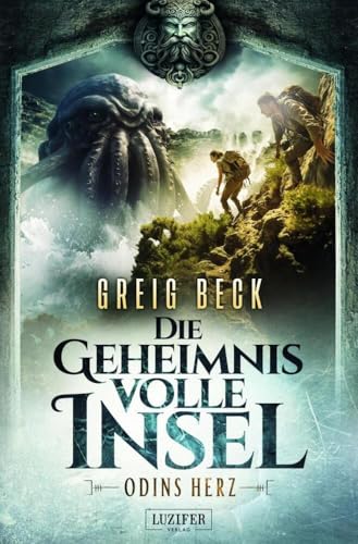 ODINS HERZ - Die geheimnisvolle Insel 2: Roman, Abenteuer