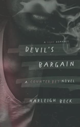 Devil's Bargain: A Dark High School Romance (Counter Bet, Band 2)