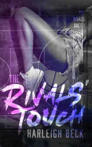 The Rivals' Touch: A Dark Romance (The Rivals Duet, Band 1) von Independently published