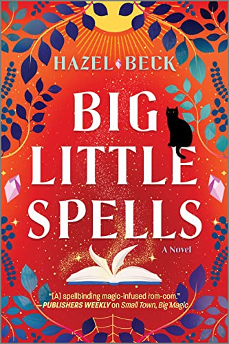 Big Little Spells: A Witchy Romantic Comedy (Witchlore, 2) von Graydon House