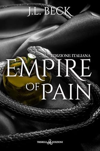 Empire of pain. Ediz. italiana (Romance) von Triskell Edizioni