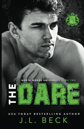The Dare: A Dark Stepbrother Romance (North Woods University, Band 2)