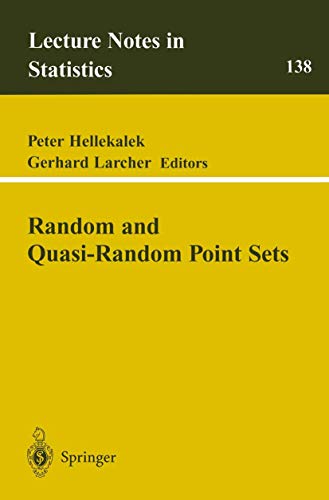 Random and Quasi-Random Point Sets (Lecture Notes in Statistics, 138, Band 138)