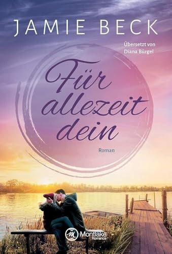 Für allezeit dein: Roman (Die St. James Family, 3) von Montlake Romance