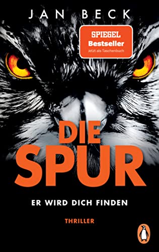 Die Spur - Er wird dich finden: Thriller. „Hochspannung bis zur letzten Seite – Pageturner mit Suchtpotential.“ Meine Woche (Björk und Brand Reihe, Band 3) von Penguin Verlag