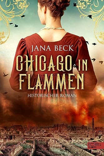 Chicago in Flammen von Edel Elements
